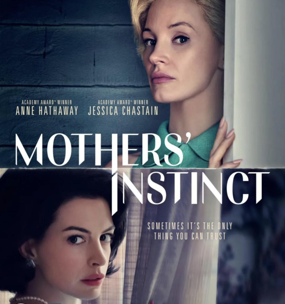 Mothers' Instinct